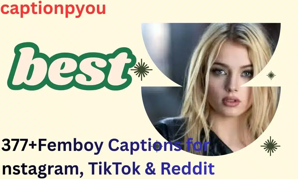 377+Femboy Captions for Instagram, TikTok & Reddit