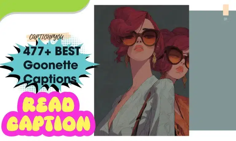 477+ BEST Goonette Captions