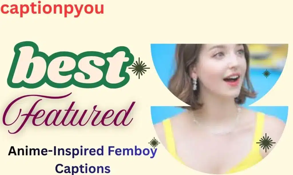 Anime-Inspired Femboy Captions
