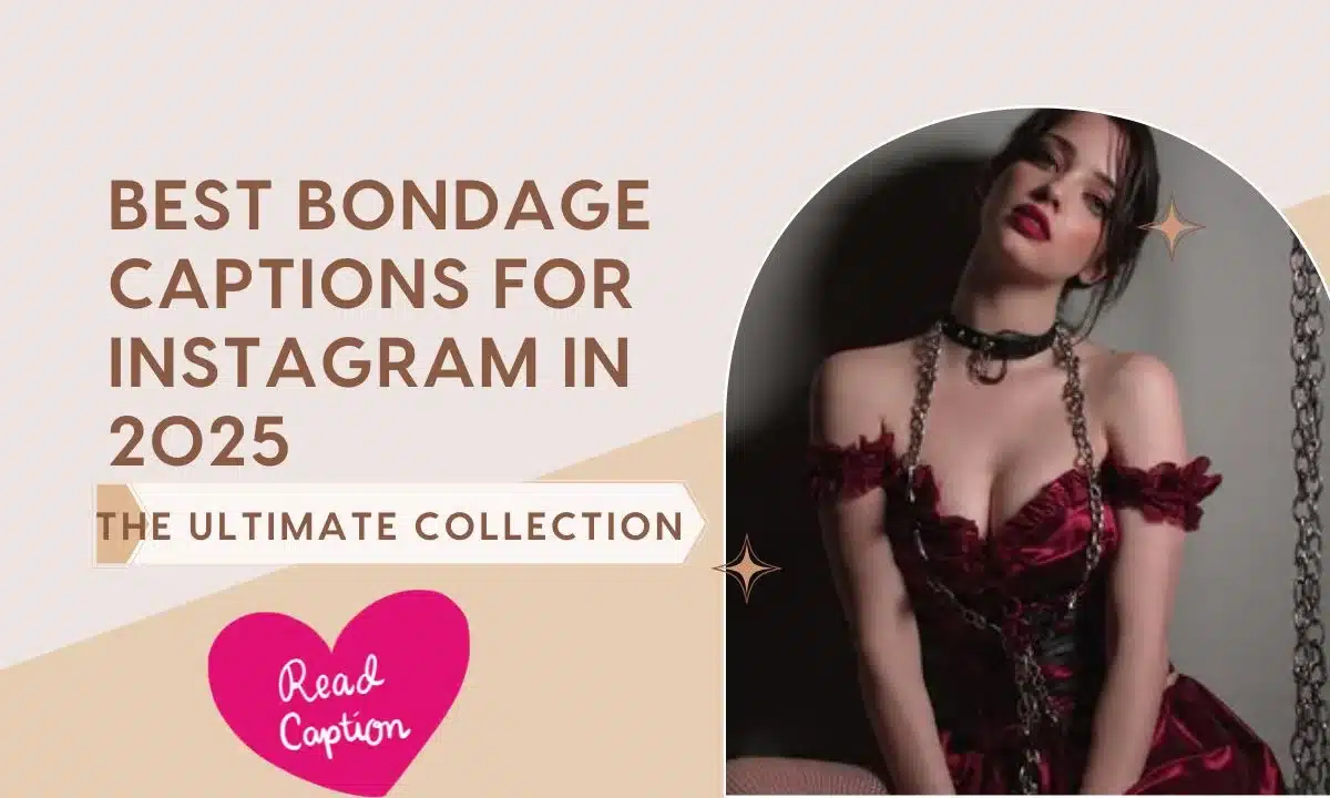 Best Bondage Captions for Instagram in 2025