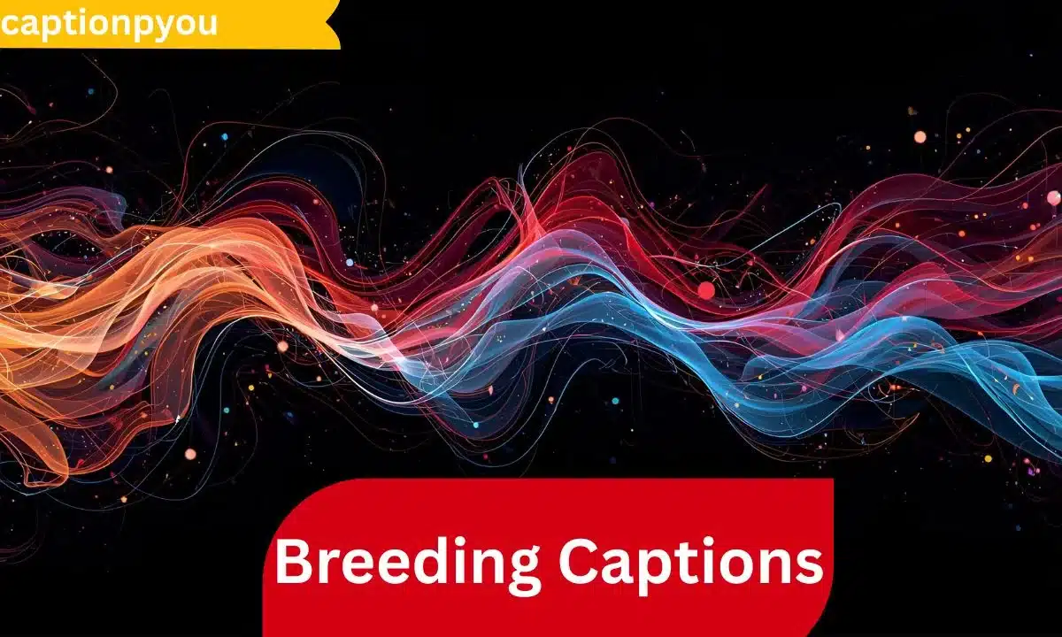 Breeding Captions