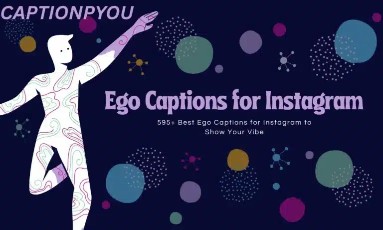 _Ego Captions for Instagram