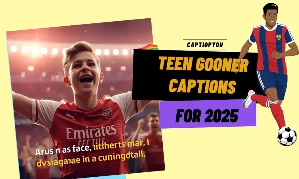 Teen Gooner Captions