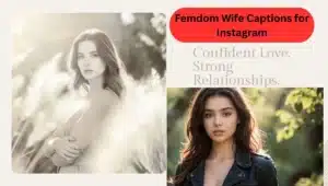 Femdom Wife Captions for Instagram