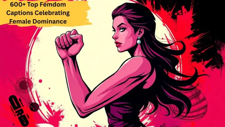 600+ Top Femdom Captions Celebrating Female Dominance