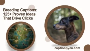 Breeding Captions 125+ Proven Ideas That Drive Clicks