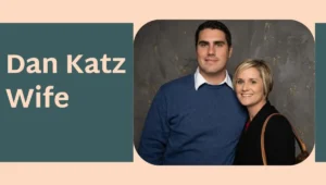Dan Katz Wife