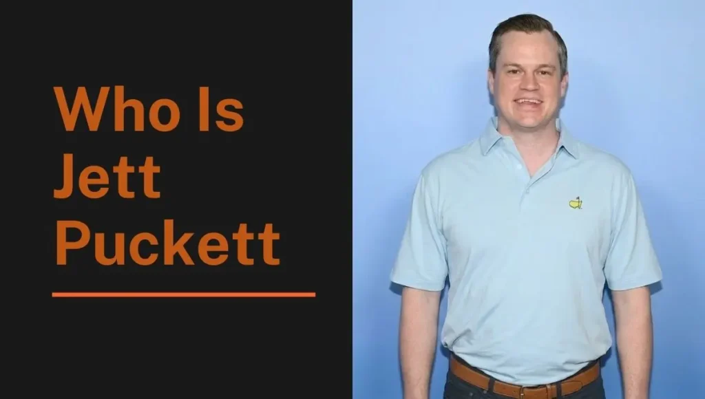 Who Is Jett Puckett?