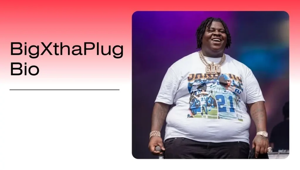 BigXthaPlug Bio