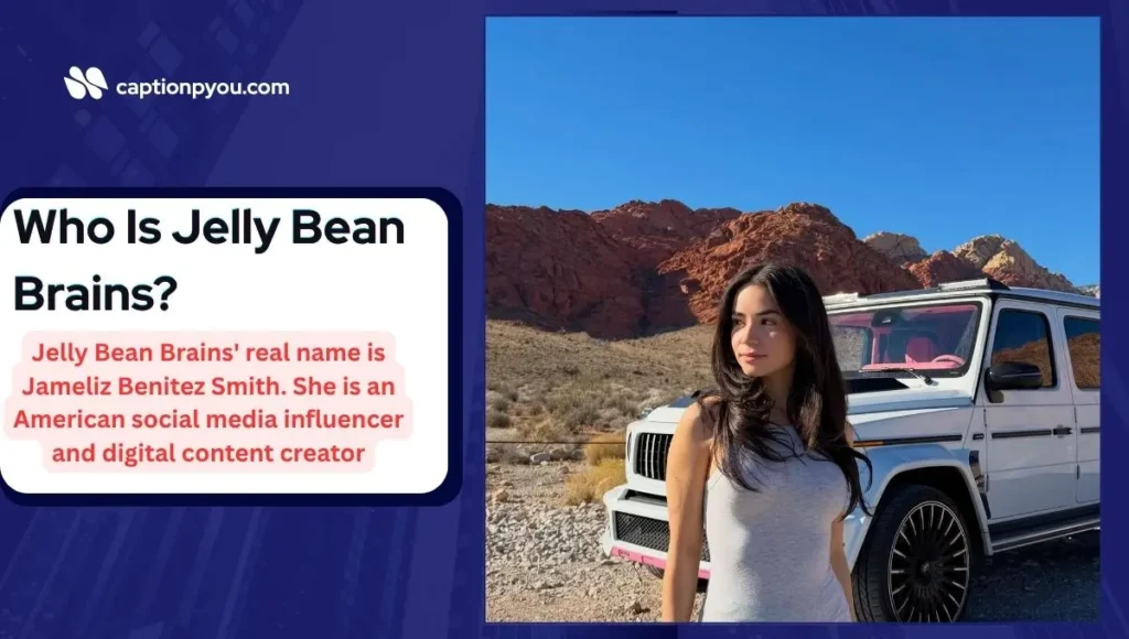 Who Is Jelly Bean Brains?