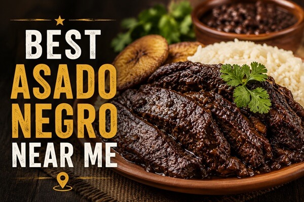 Best Asado Negro Near Me